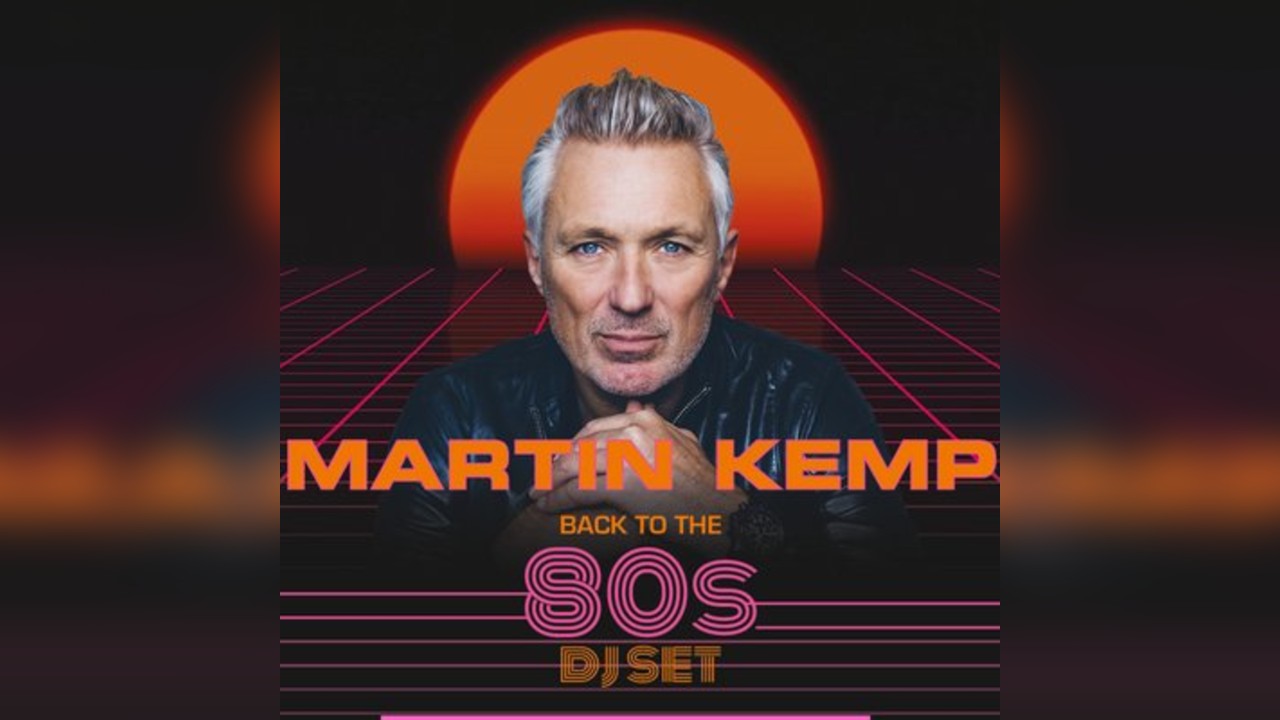 Martin Kemp Back to The 80's DJ Set