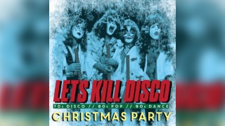 Let's Kill Disco @ CHALK | Christmas Party