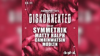 DISKONNEKTED presents Symmetrik - Matty Ralph @ Digital