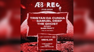 ABB X REC. - Tristan da Cunha b2b Samuel Deep, The Ghost + more