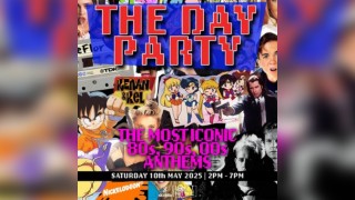 80's, 90's & 00's Anthems - THE DAY PARTY