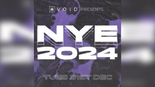 Void NYE w/ Elliot Schooling & Liam Palmer