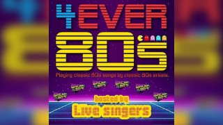 4ever 80s | Themed Disco Night with Live Singers