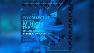 M-High and The Trip - Ivy Collective 003