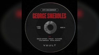 The Vault Presents: George Smeddles