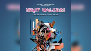 Night Walkers: House, Disco & Afro House