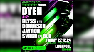 Second Speed: Dyen, Doruksen, Jayron, Blyss, Svrgn, BLO