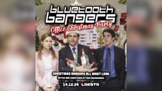 Bluetooth Bangers: Office Christmas Party [FREE TICKETS]