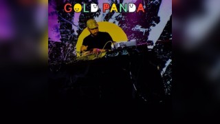 Gold Panda + Baba Ali