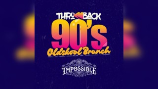 Throwback Brunch - 90s Old Skool