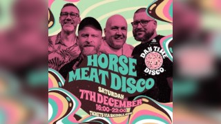 Horse Meat Disco at Day Time Disco