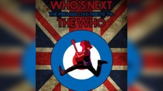 Who's Next / Tribute To The Who / MK11 Milton Keynes / 21.11.25