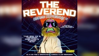 REVEREND OBADIAH STEPPENWOLF III : Live