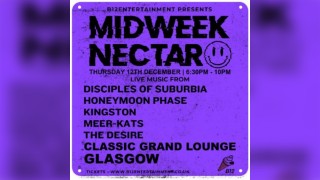 B12 Entertainment Presents - MIDWEEK NECTAR