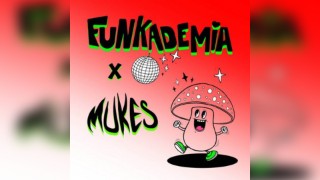 Funkademia at Deaf Institute with Mukes