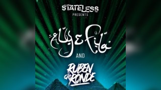 STATELESS Presents: Aly & Fila, Ruben De Ronde + More TBA