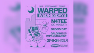 Warped Wednesdays - N4tee: UKG, Speed Garage + more