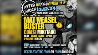 Aftershock - The fear of Friday the 13th - £5 Tickets