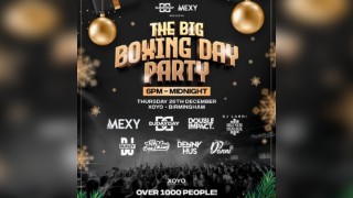 The Big Boxing DAY Party (DJ Day Day & DJ Mexy)