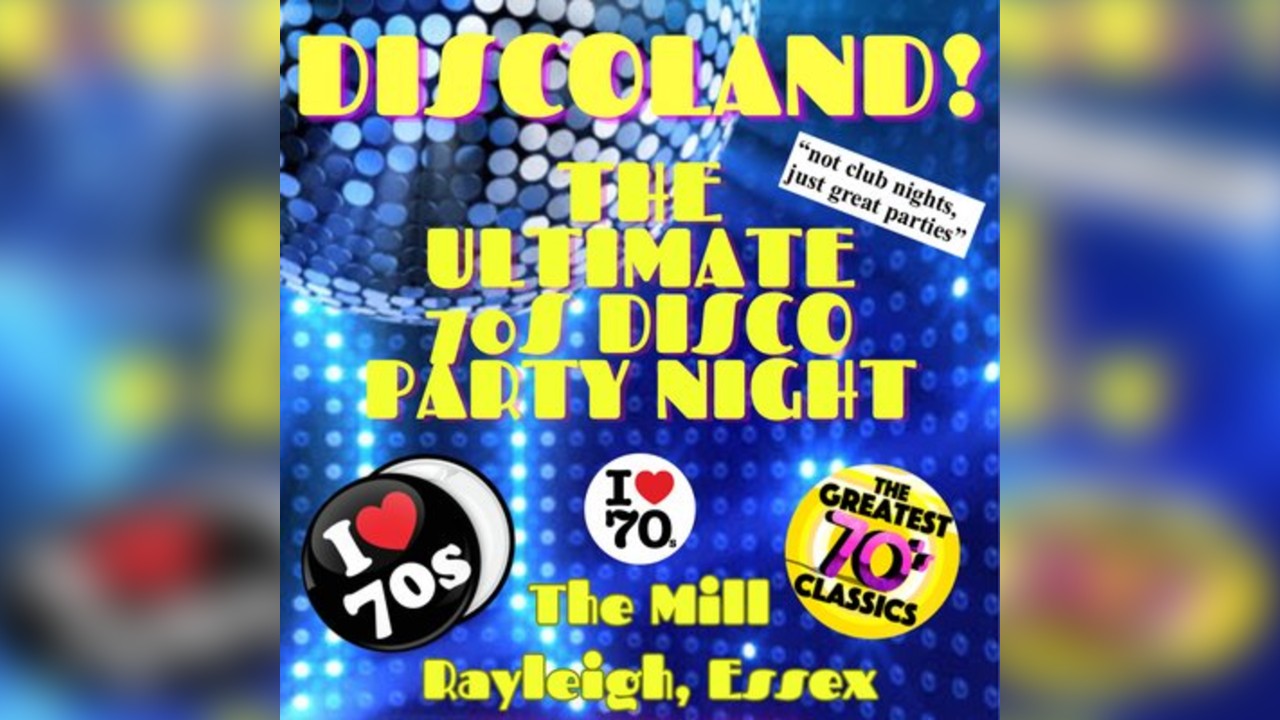 DISCOLAND - The Ultimate 70s Party Night