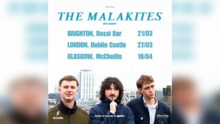 The Malakites + support - Glasgow