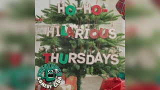 'Ho-Ho-Hilarious Thursdays' || Creatures Comedy Club