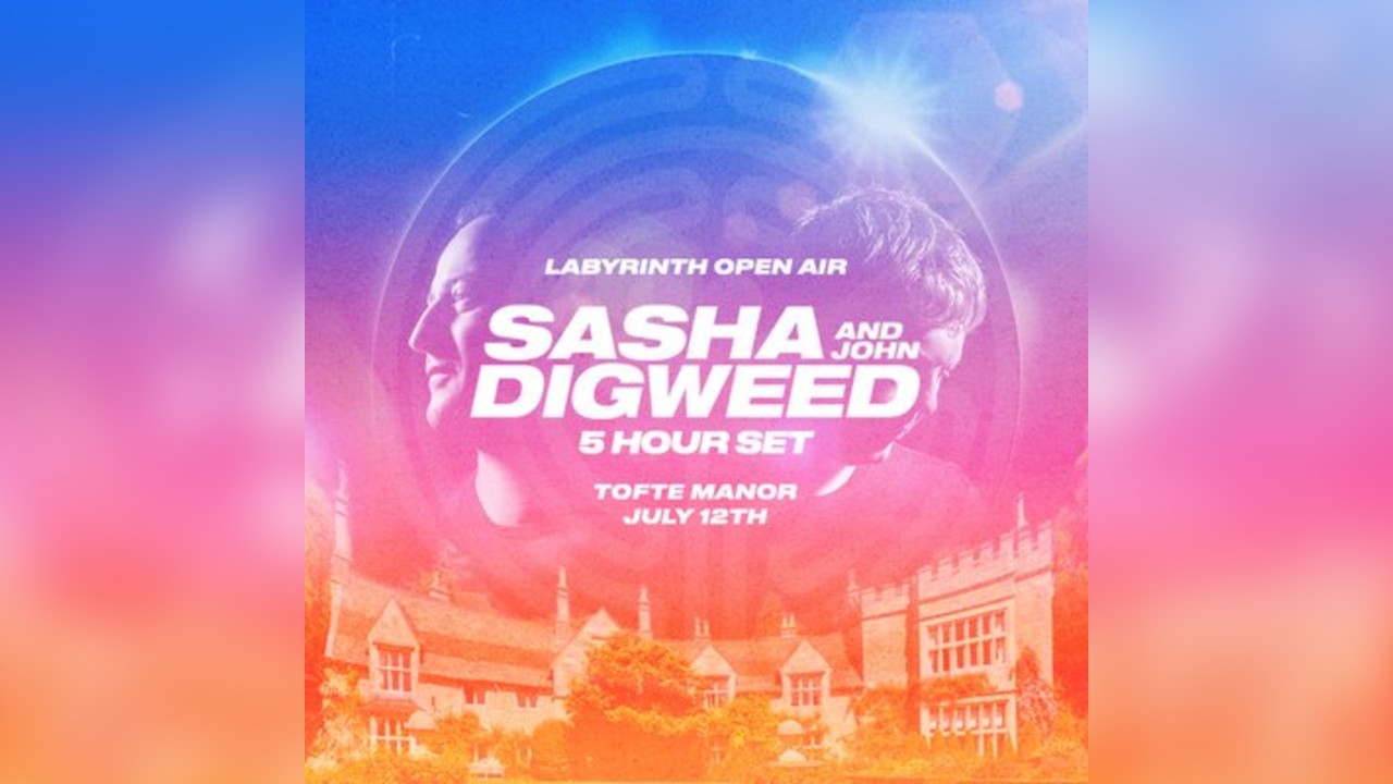 Labyrinth Open Air: Sasha & John Digweed at Tofte Manor