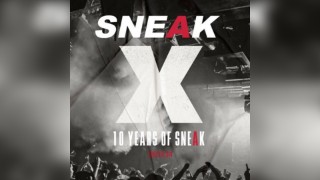 SNEAK X 10 YEARS @ XOYO - Friday 29th November