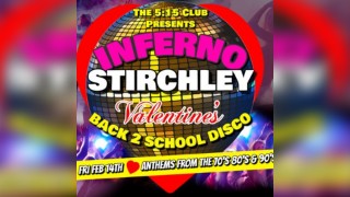 Inferno Back To School Valentine's Disco