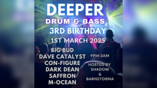 Deeper Drum & Bass: 3rd Birthday