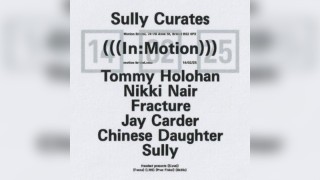 Sully Curates w/ Sully, Tommy Holohan, Nikki Nair & More