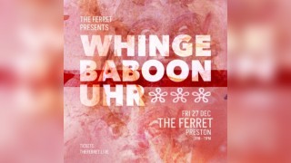 Whinge + Baboon + Uhr