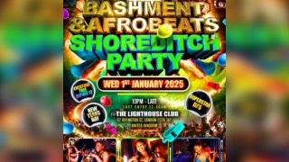 Bashment & Afrobeats - Shoreditch Party Everyonr Free Before 12