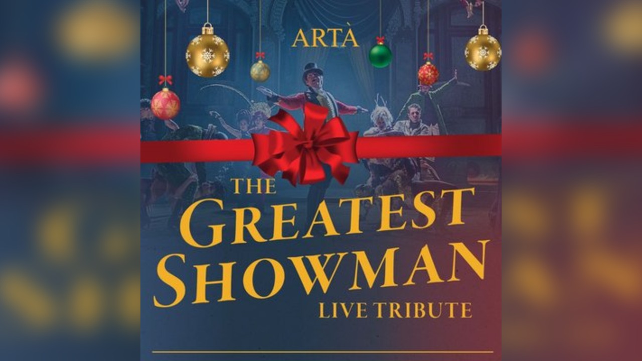 The Greatest Showman Festive Tribute Lunch