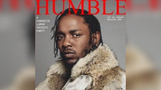 HUMBLE: A Kendrick Lamar Tribute Party