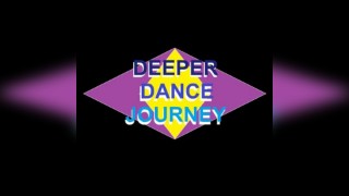 DEEPER DANCE JOURNEY - with DUB ATHLETE