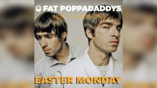 Fat Poppadaddys @ CHALK | Easter Monday