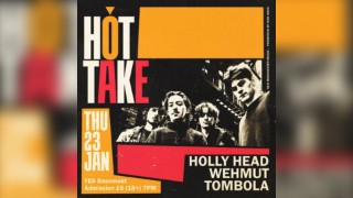 HOT TAKE: Holly Head, Wehmut + Tombola