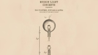 Edison Light Concerts: Foo Fighters, Nirvana, QOTSA Unplugged