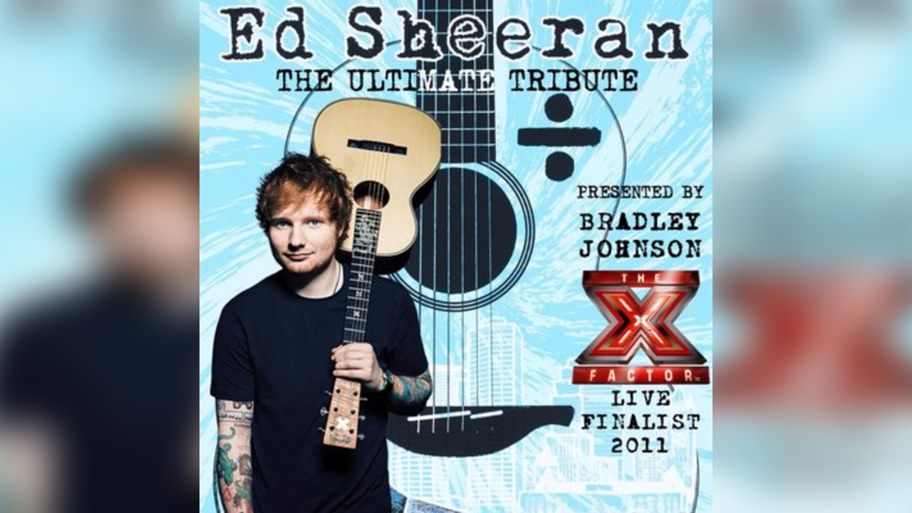 Ed Sheeran The Ultimate Tribute Act