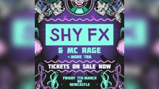 Cirque Du Soul: Newcastle // Outta Space // Shy FX & MC Rage