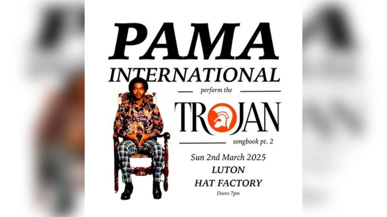 Pama Int'l perform Trojan Records songbook - Luton