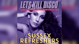 Let's Kill Disco @ CHALK | Sussex Refreshers