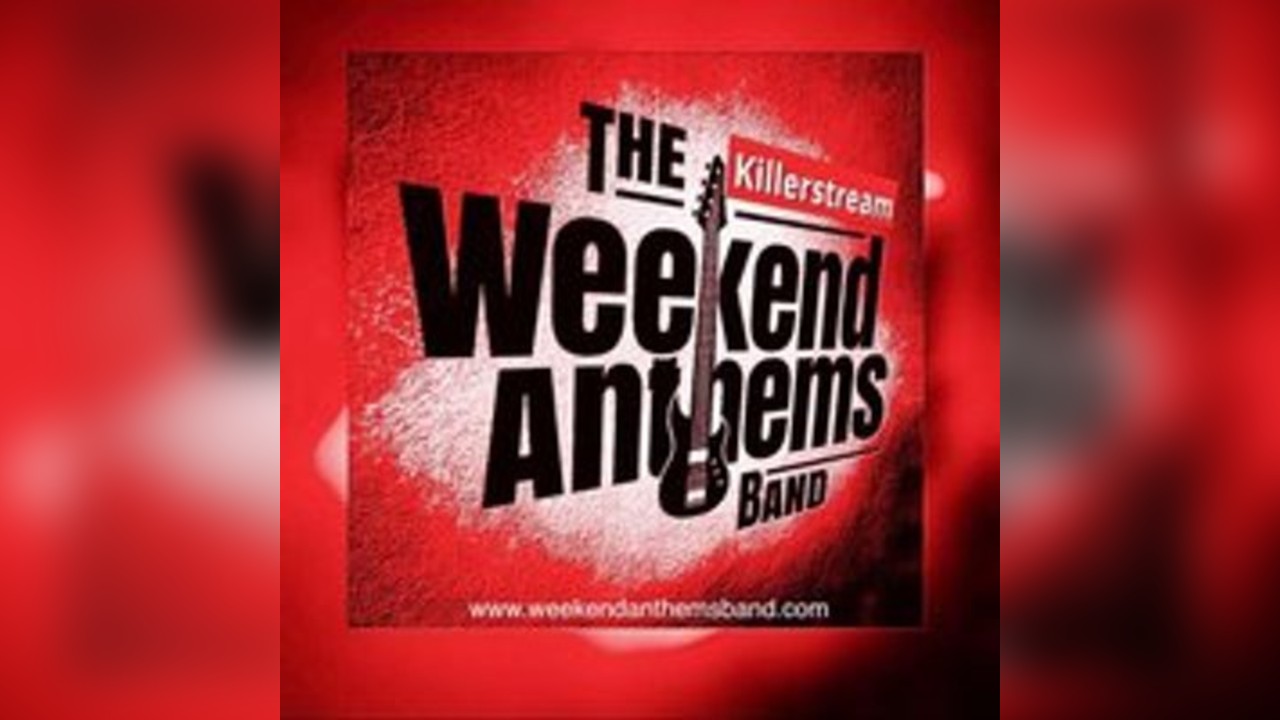 Killerstream Weekend Anthems