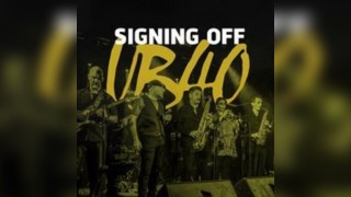 Signing Off UB40 Tribute