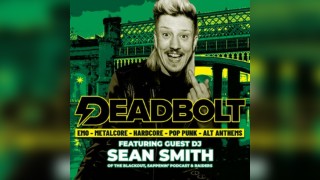 Deadbolt - Manchester | Sean Smith (The Blackout) DJ Set