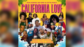 California Love - Old School Hip Hop & R&B Party