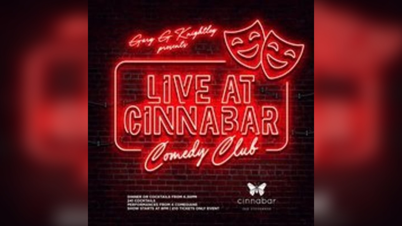 Comedy Club - Live at Cinnabar Stevenage