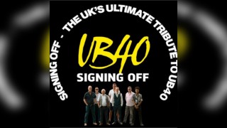 Signing Off a tribute to UB40