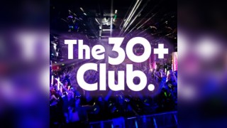 The 30+ Club - Daytime Clubbing for the Over 30s